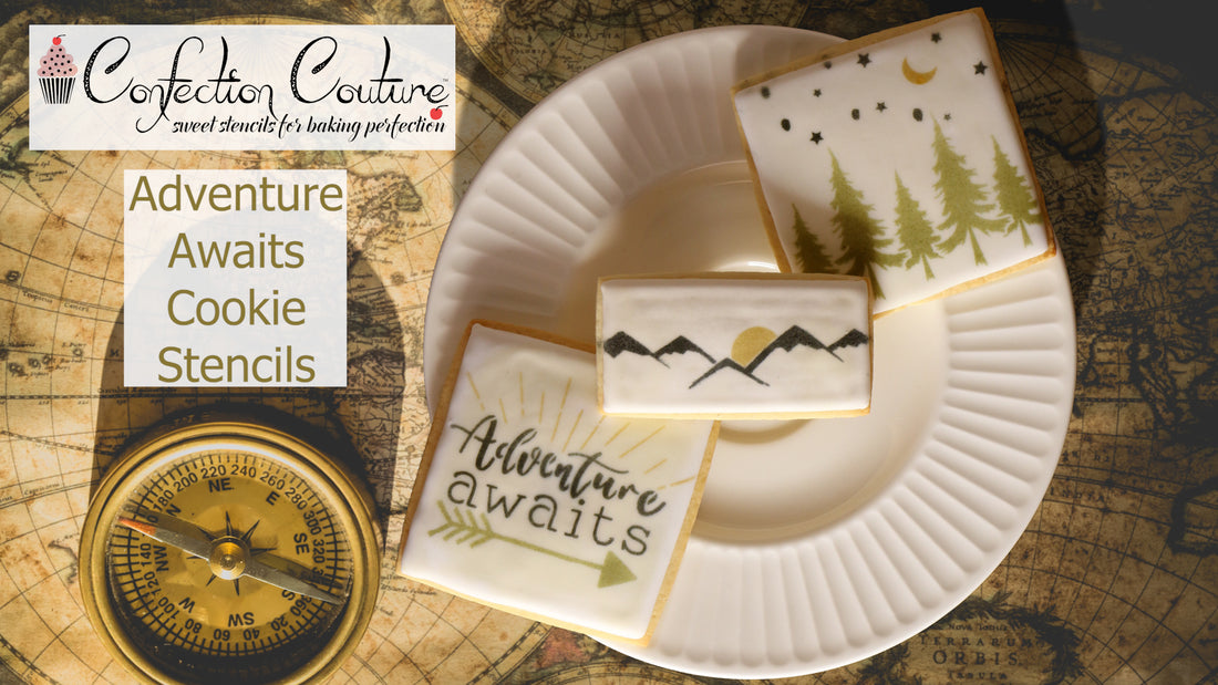 Adventure Awaits Cookie Stencils from Confection Couture