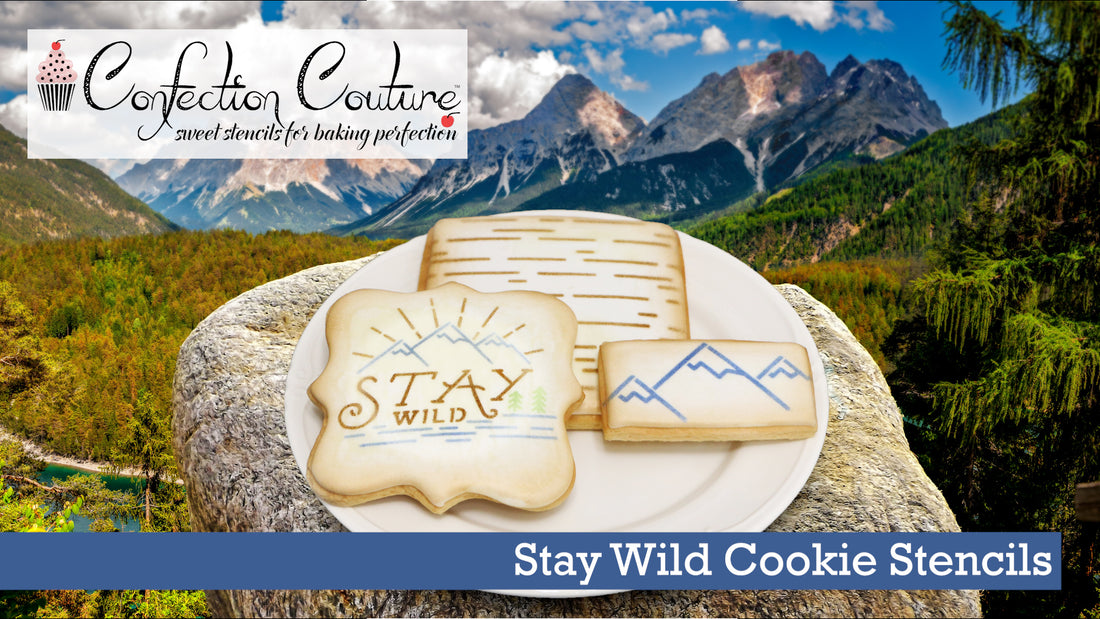 Stay Wild Cookie Stencils from Confection Couture