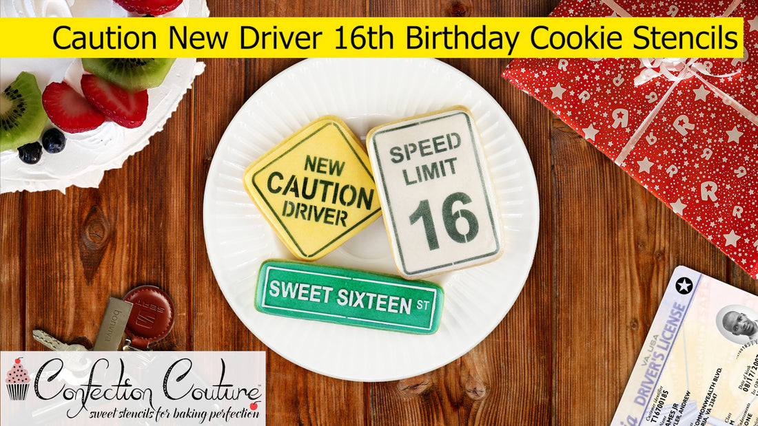 New Driver Sixteenth Birthday Cookie Stencil Set from Confection Couture