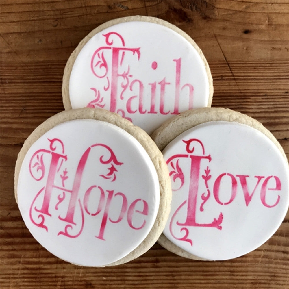 Hope Faith Love Round Cookie Stencil Set by Designer Stencils Cookies