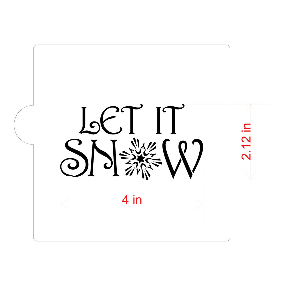 Let It Snow Cookie Stencil by Designer Stencils with measurements