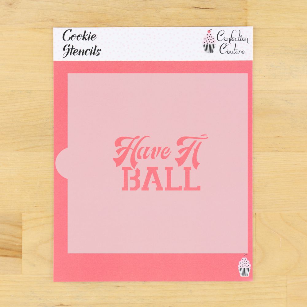 Have a Ball Baseball Birthday Cookie Stencil