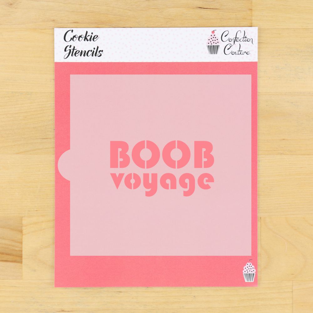 Boob Voyage Breast Cancer Cookie Stencil