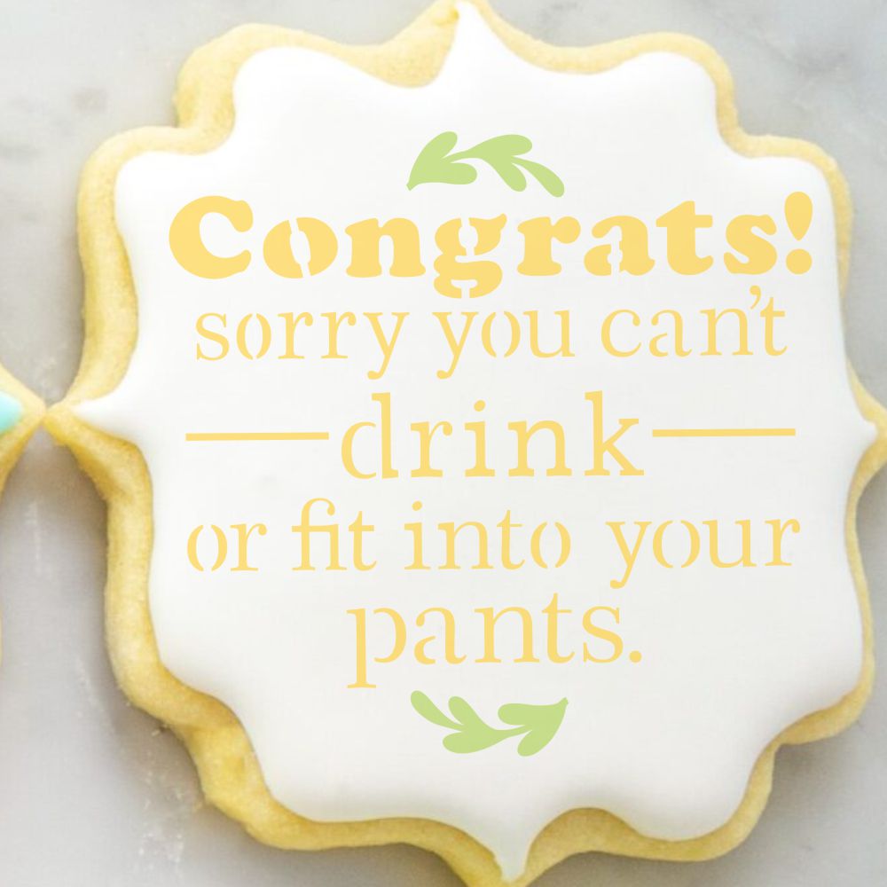 Congrats on Your Pregnancy Cookie Stencils