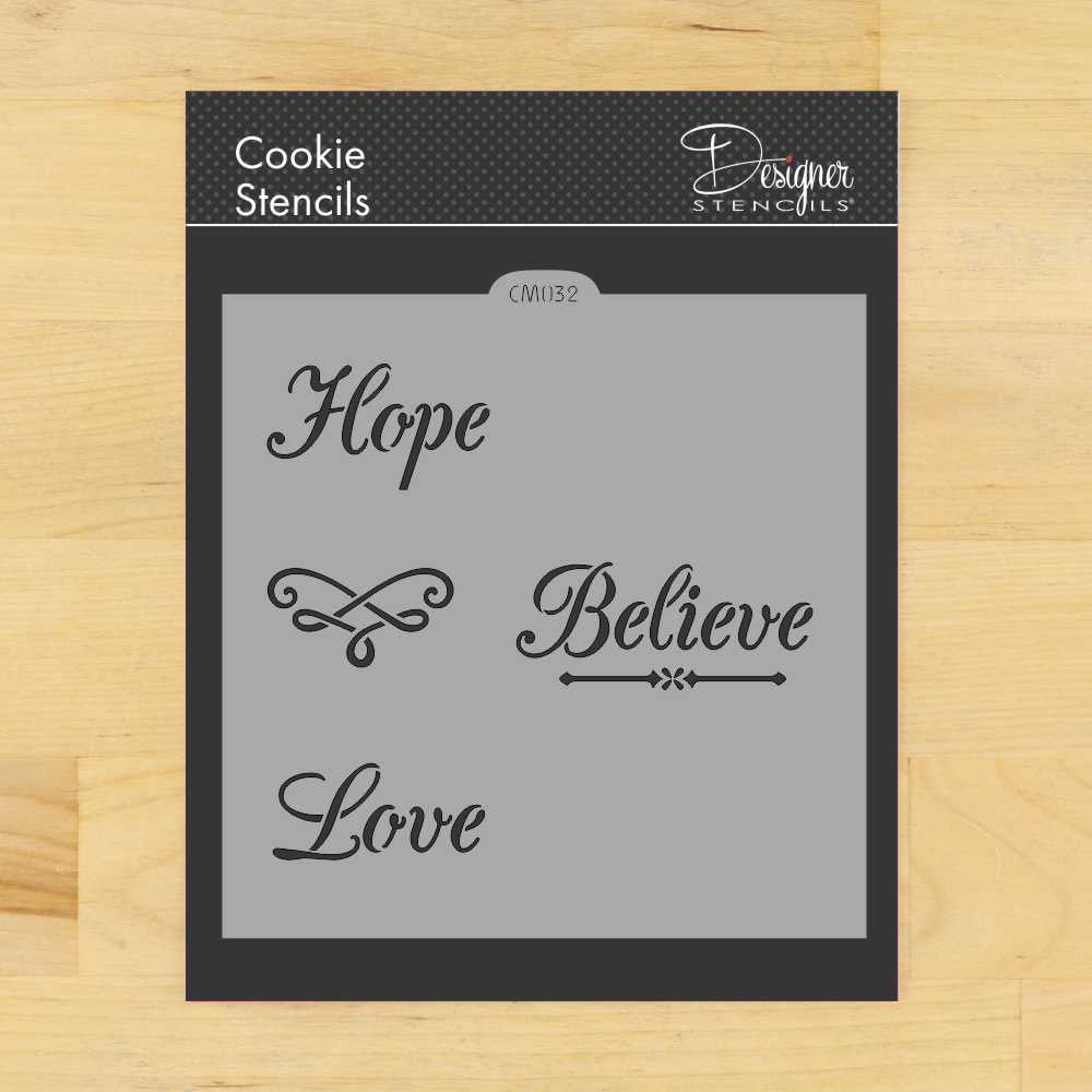 Hope Believe Love Cookie Stencil by Designer Stencils