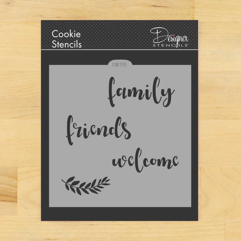 Family Friends Welcome Cookie Stencil by Designer Stencils