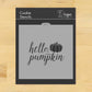 Hello Pumpkin Cookie Stencil By Designer Stencils