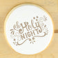 Oh Holy Night Stenciled Cookie