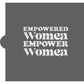 Empowered Women Cookie Stencil