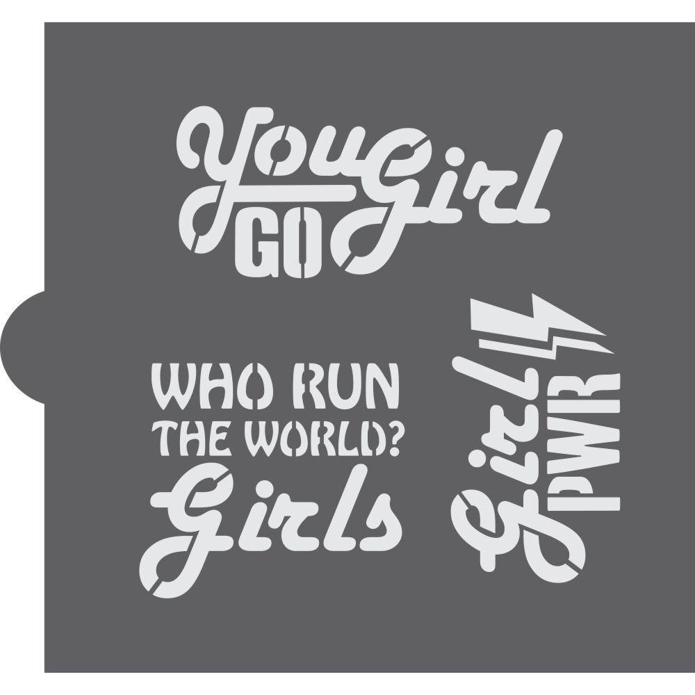 You Go Girl Cookie Stencil